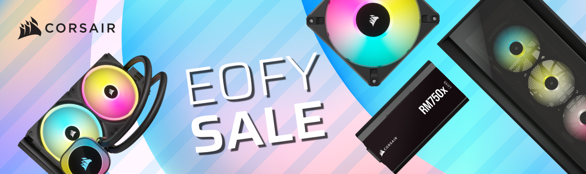 Corsair EOFY Sale