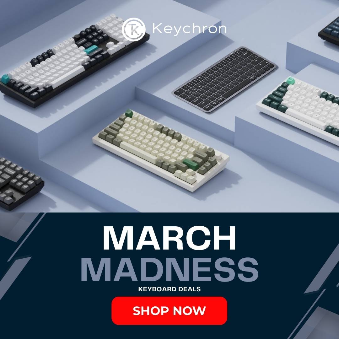 Keychron March Madness Keyboard Deals